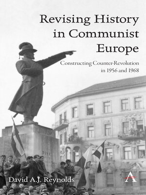 cover image of Revising History in Communist Europe